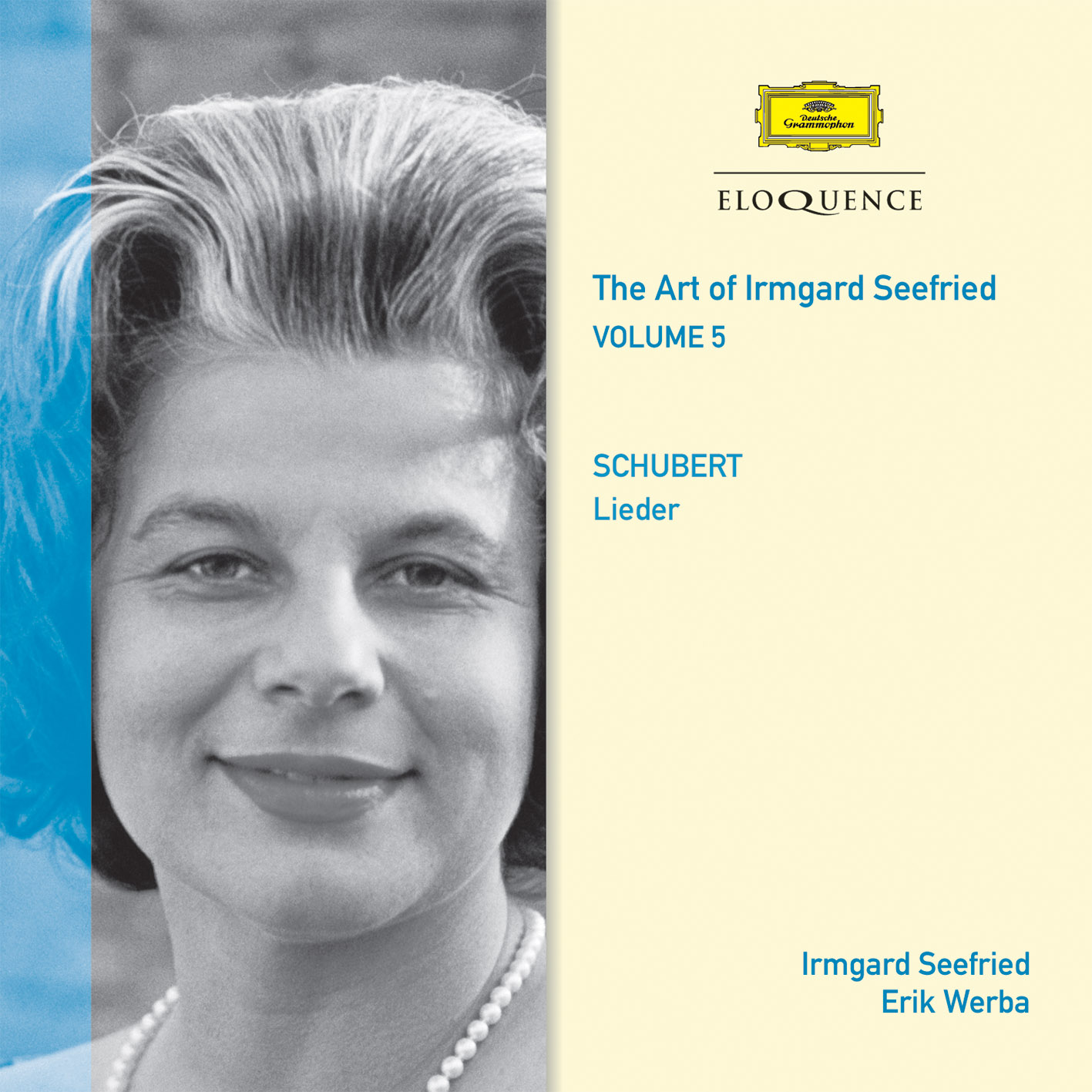 The Art of Irmgard Seefried – Vol. 5 - Eloquence Classics