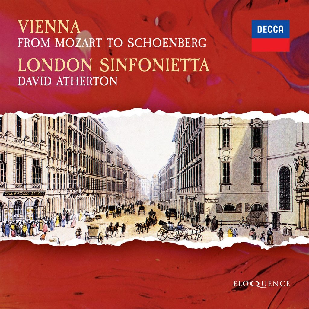 London Sinfonietta · David Atherton – Vienna: From Mozart to Schoenberg