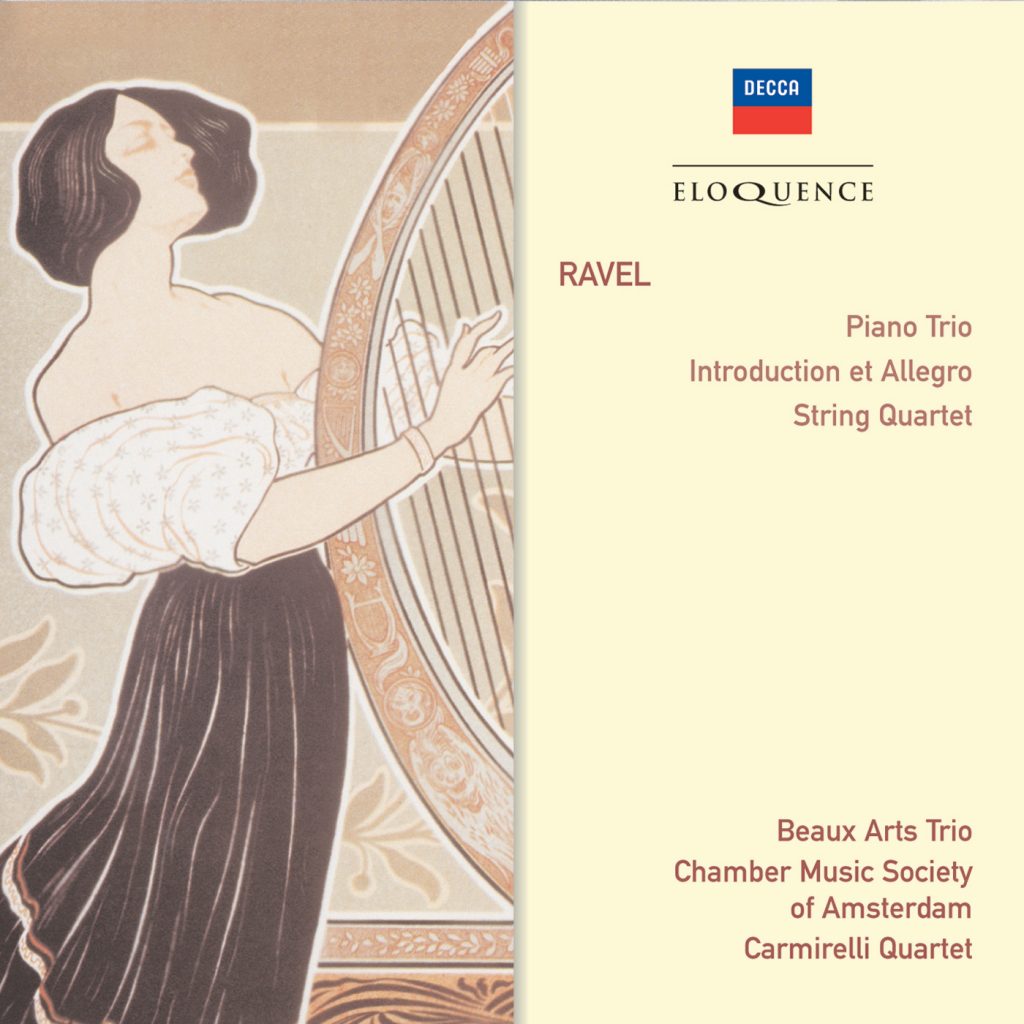 Ravel: Piano Trio; Introduction et Allegro; String Quartet