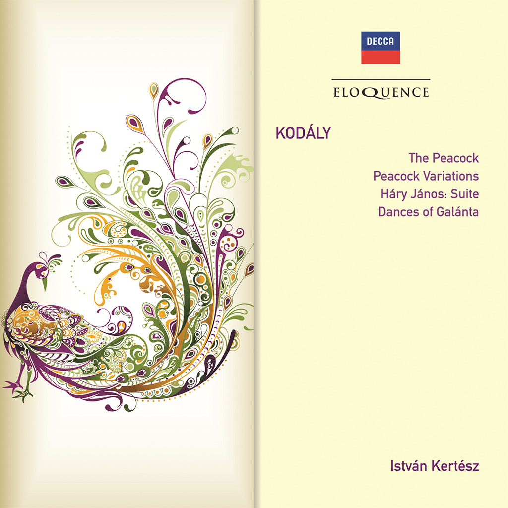 Kodaly: Peacock Variations; Háry János: Suite; Dances of Galánta