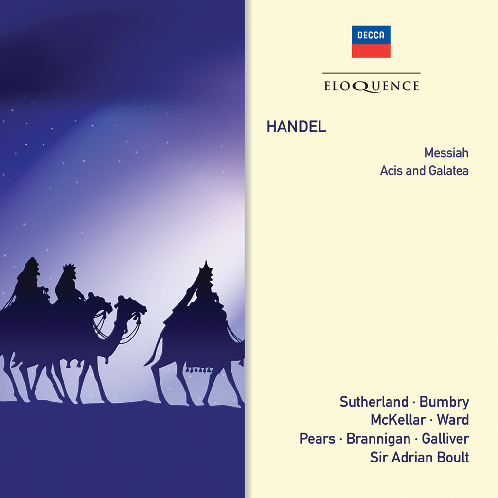 Handel: Messiah; Acis and Galatea