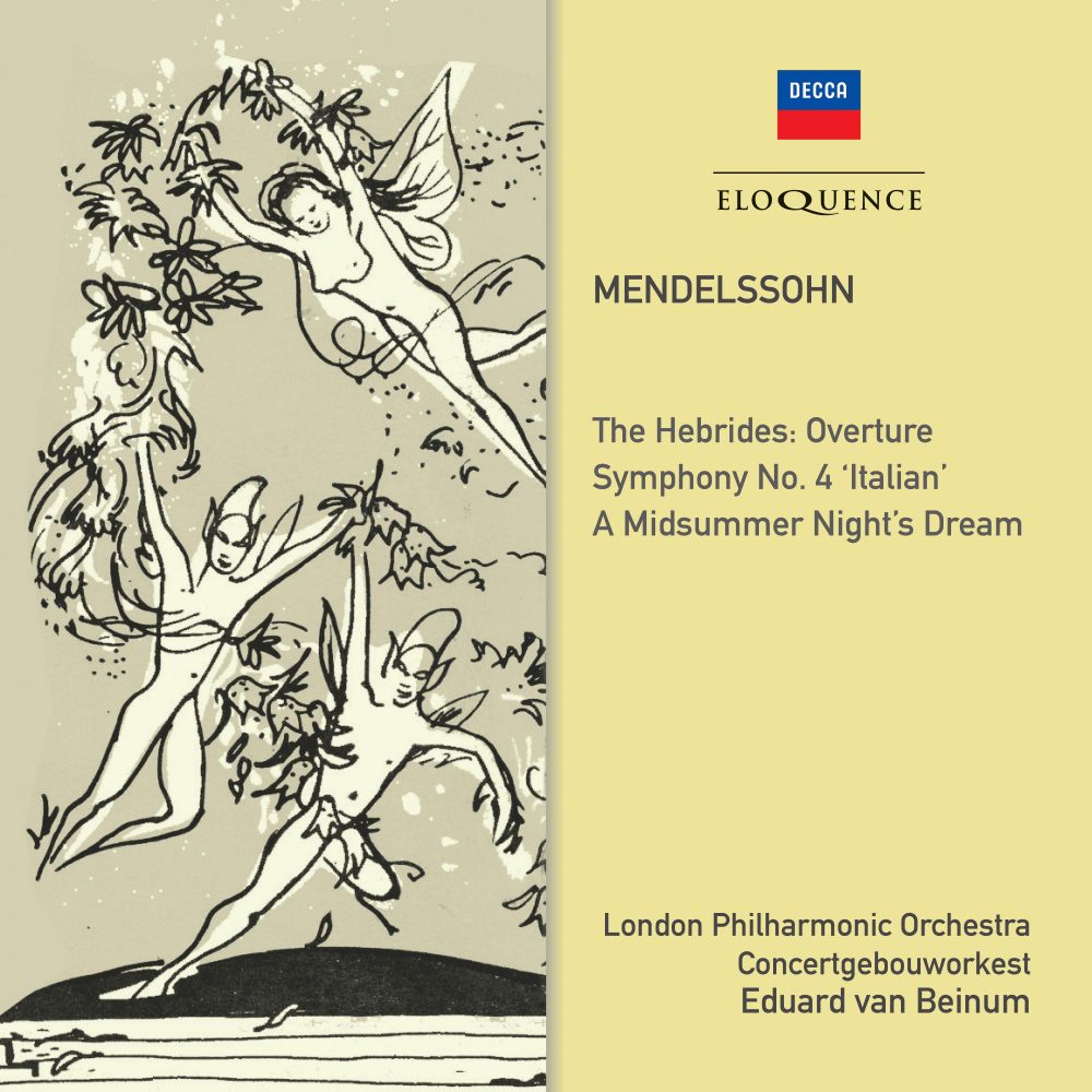 Mendelssohn: Symphony No. 4; Midsummer Night’s Dream